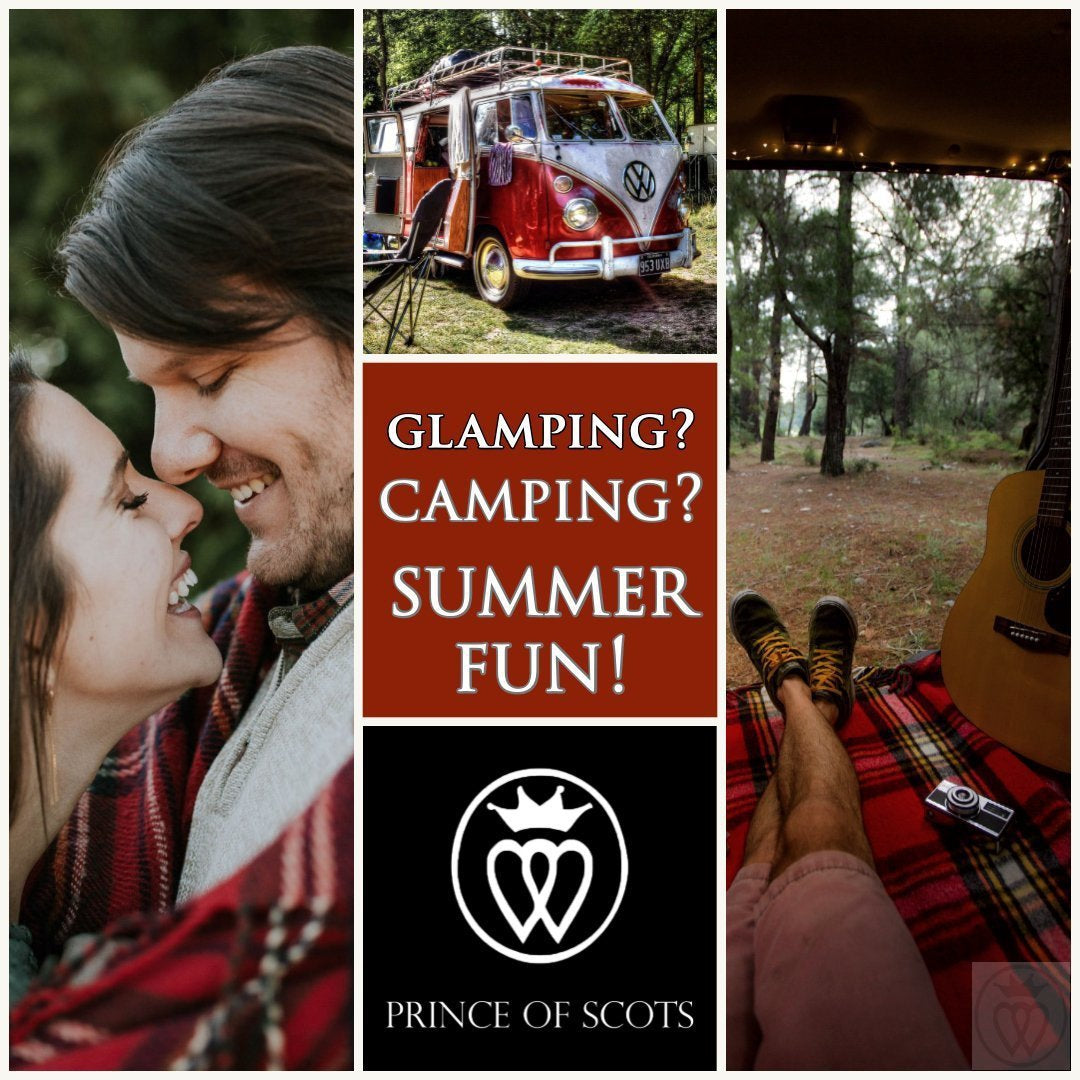 Camping vs Glamping. The Perfect Blanket to define the outdoor experience.-Prince of Scots